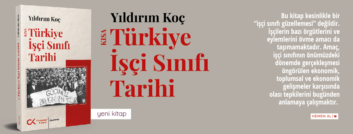 Kısa Türkiye İşçi Sınıfı Tarihi