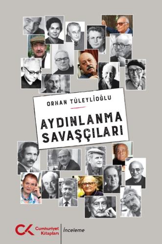 Aydınlanma Savaşçıları Orhan Tüleylioğlu