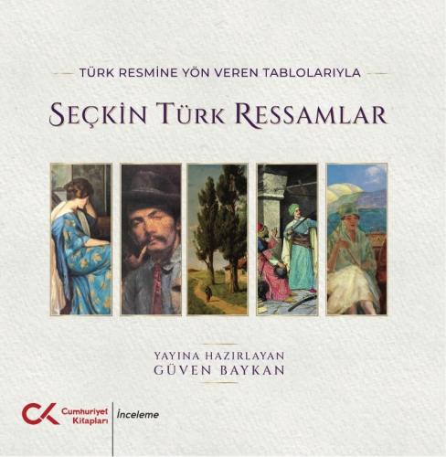 Seçkin Türk Ressamlar Güven Baykan