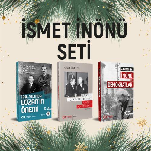 İSMET İNÖNÜ SETİ (%50 İNDİRİMLİ)